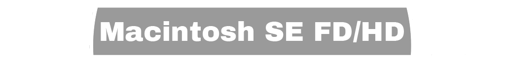 Macintosh SE FD/HD